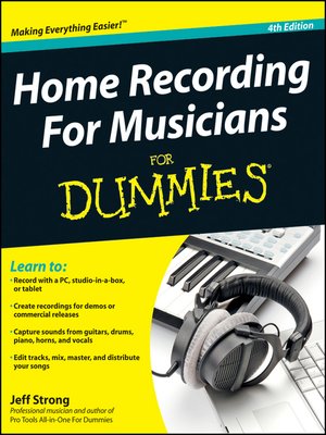 cover image of Home Recording For Musicians For Dummies